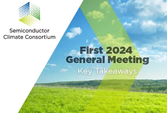 Semiconductor Climate Consortium – Working Group Progress and Carbon Disclosure Project Update